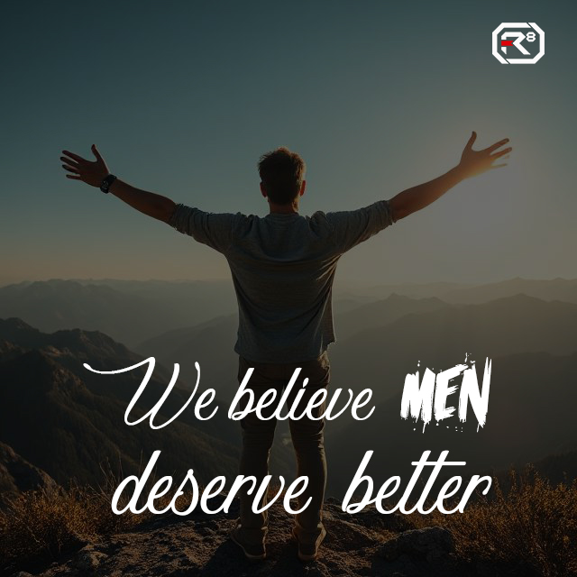 Creemos que los hombres merecen algo mejor